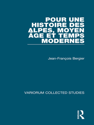 cover image of Pour une histoire des Alpes, Moyen Age et Temps Modernes